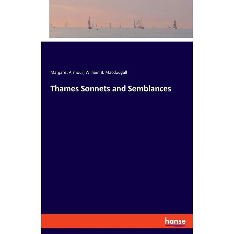 Thames Sonnets and Semblances