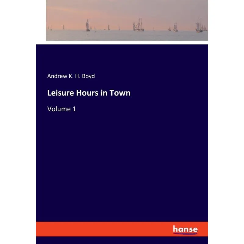 Leisure Hours in Town