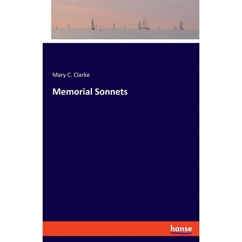 Memorial Sonnets