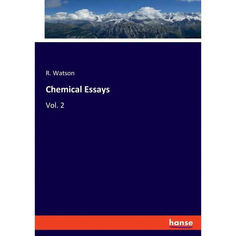 Chemical Essays