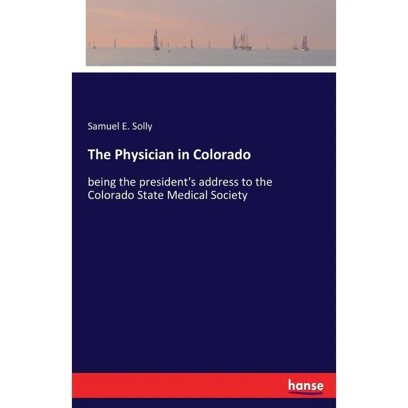 The Physician in Colorado