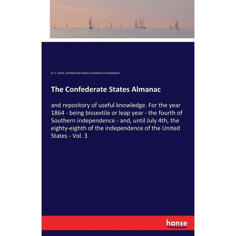The Confederate States Almanac