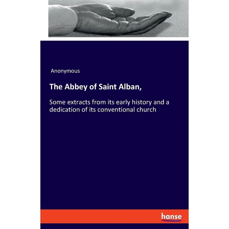 The Abbey of Saint Alban,
