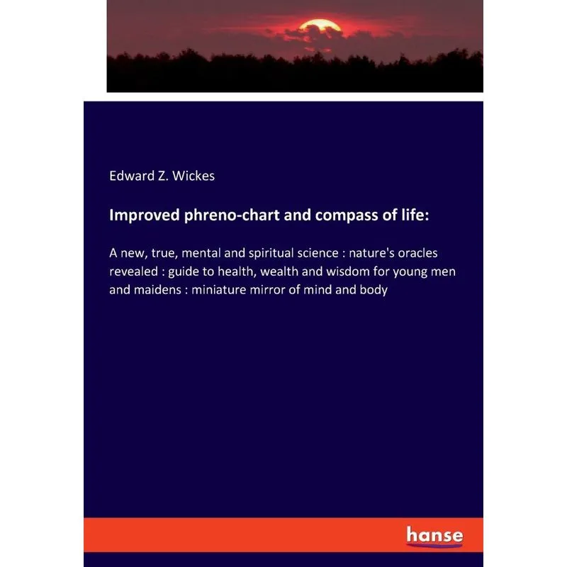 Improved phreno-chart and compass of life