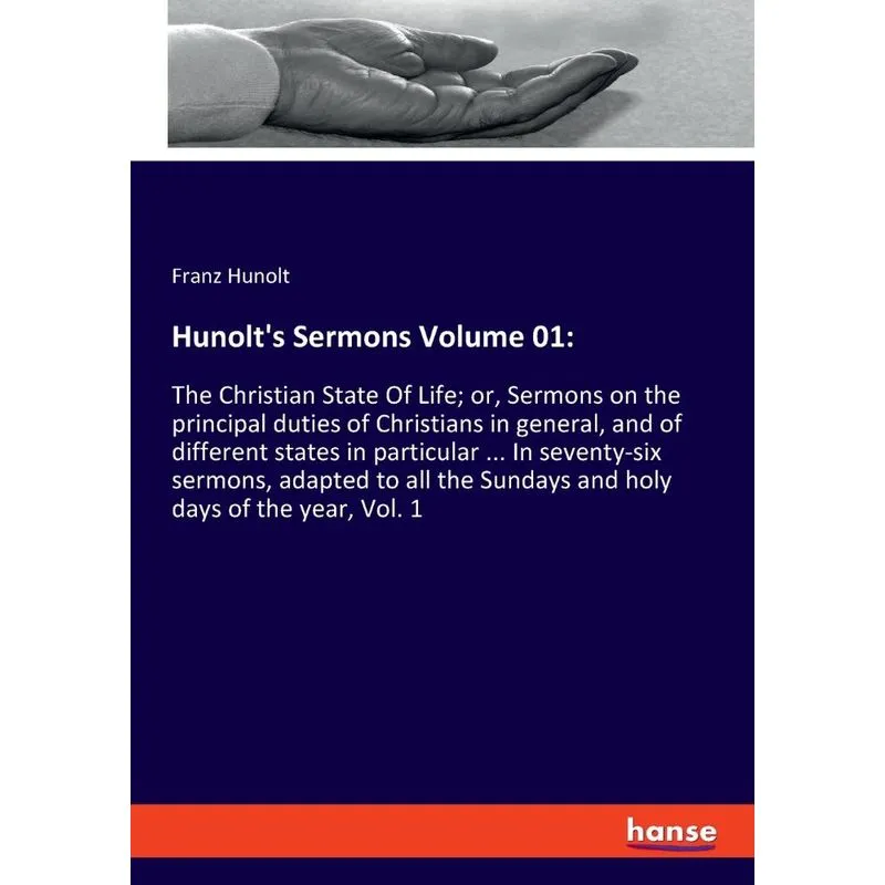 Hunolts Sermons Volume 01