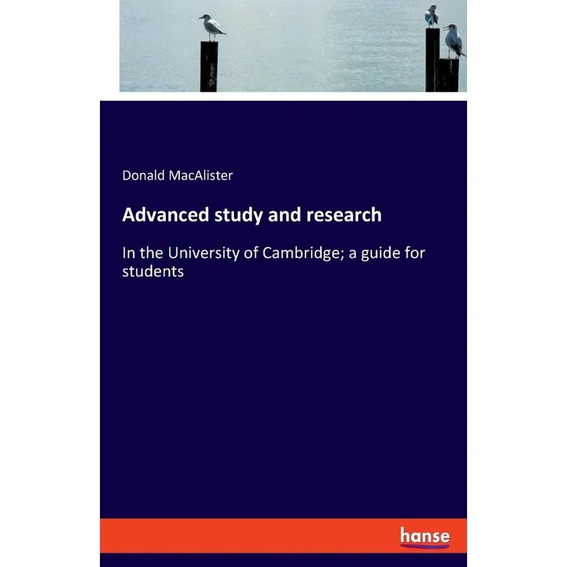 Advanced study and research