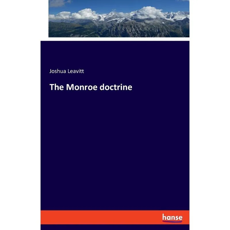 The Monroe doctrine