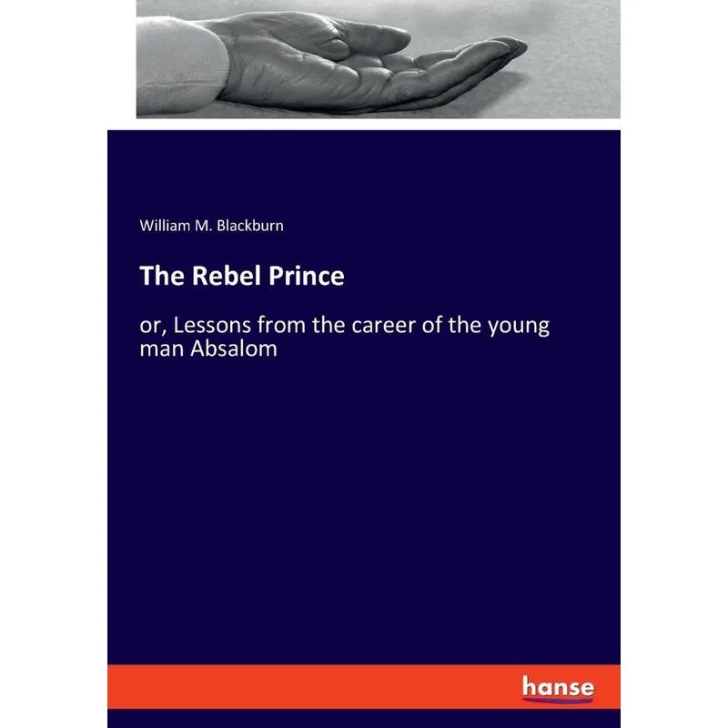 The Rebel Prince