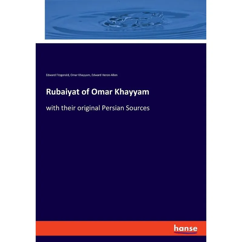 Rubaiyat of Omar Khayyam