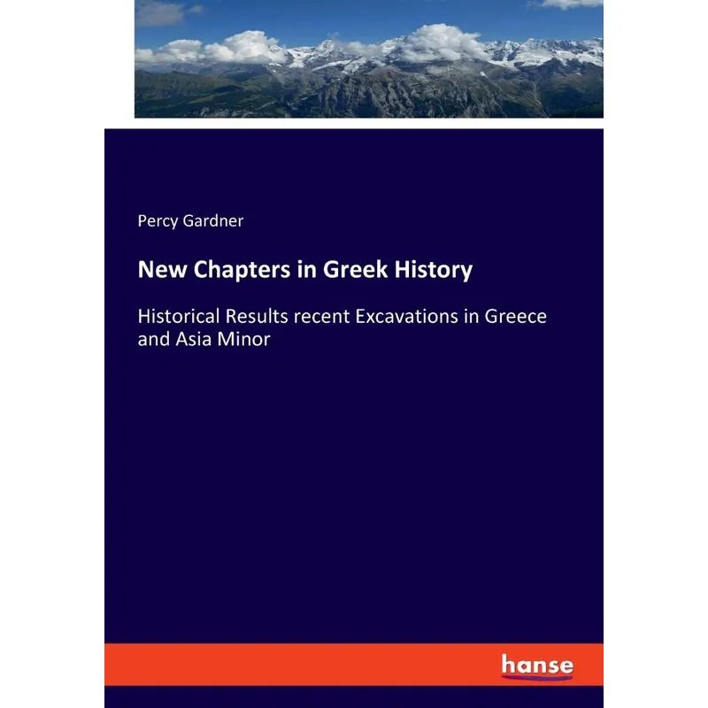 New Chapters in Greek History