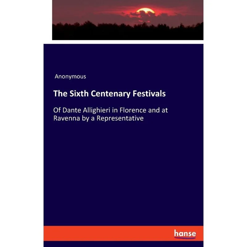 The Sixth Centenary Festivals