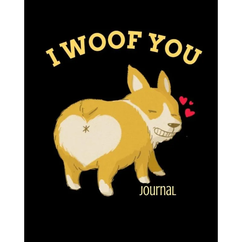 I Woof You Journal