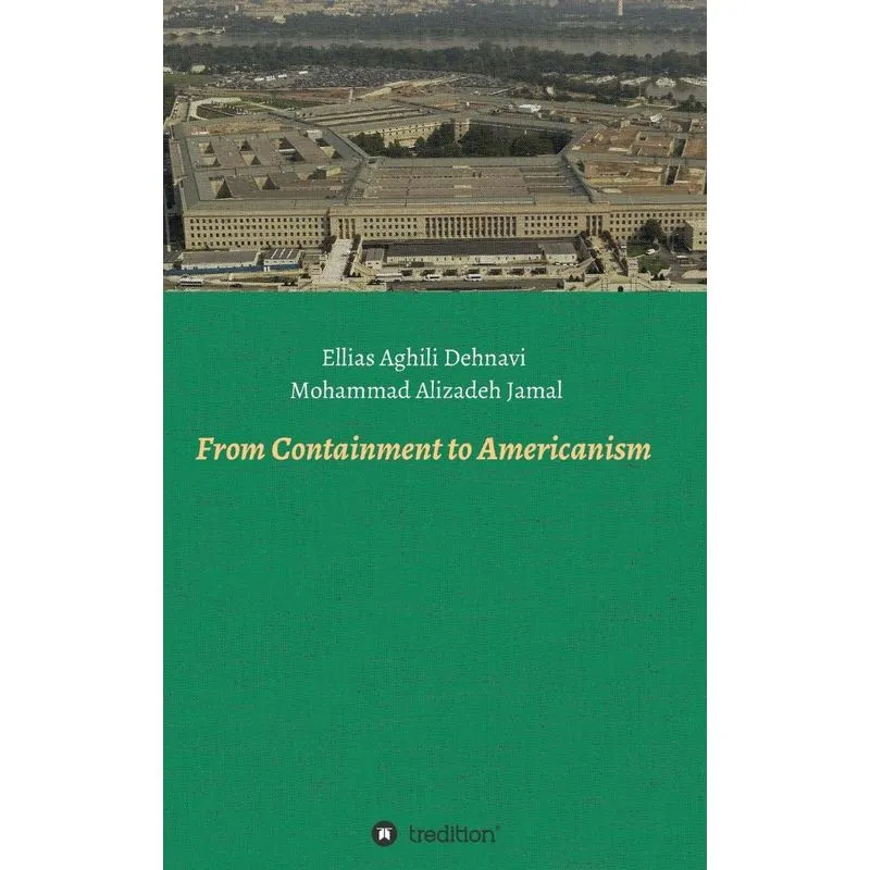 From Containment to Americanism