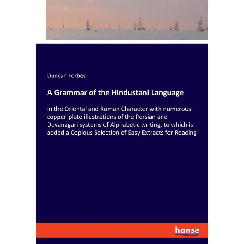 A Grammar of the Hindustani Language