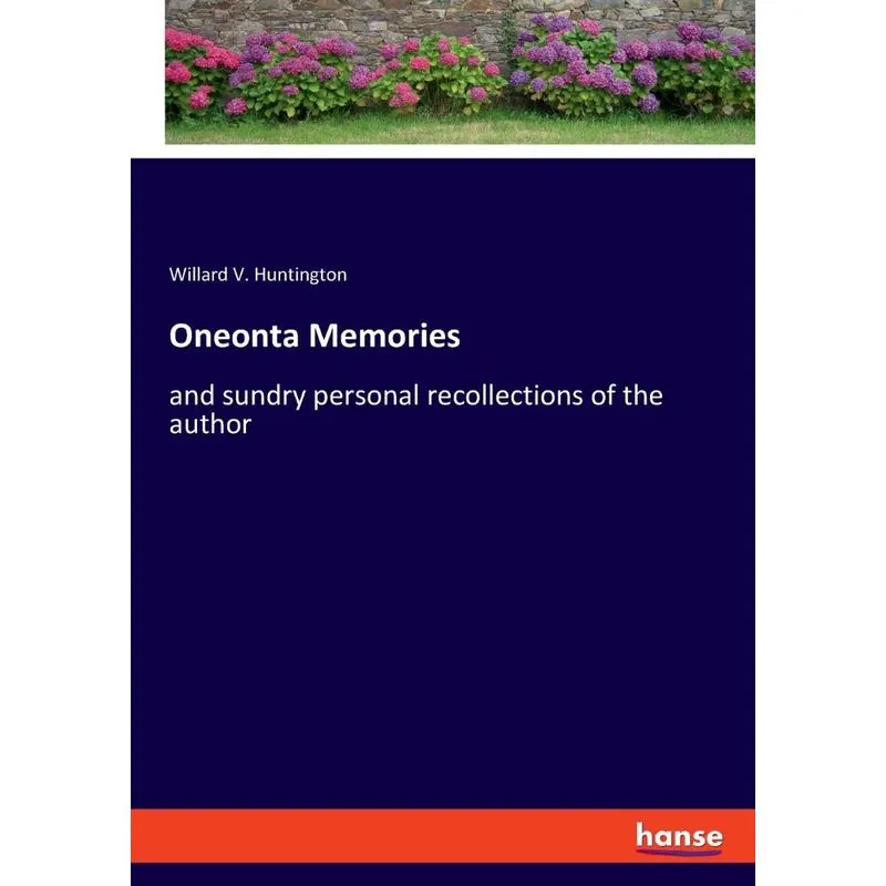 Oneonta Memories