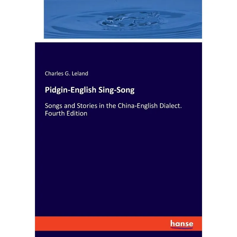 Pidgin-English Sing-Song