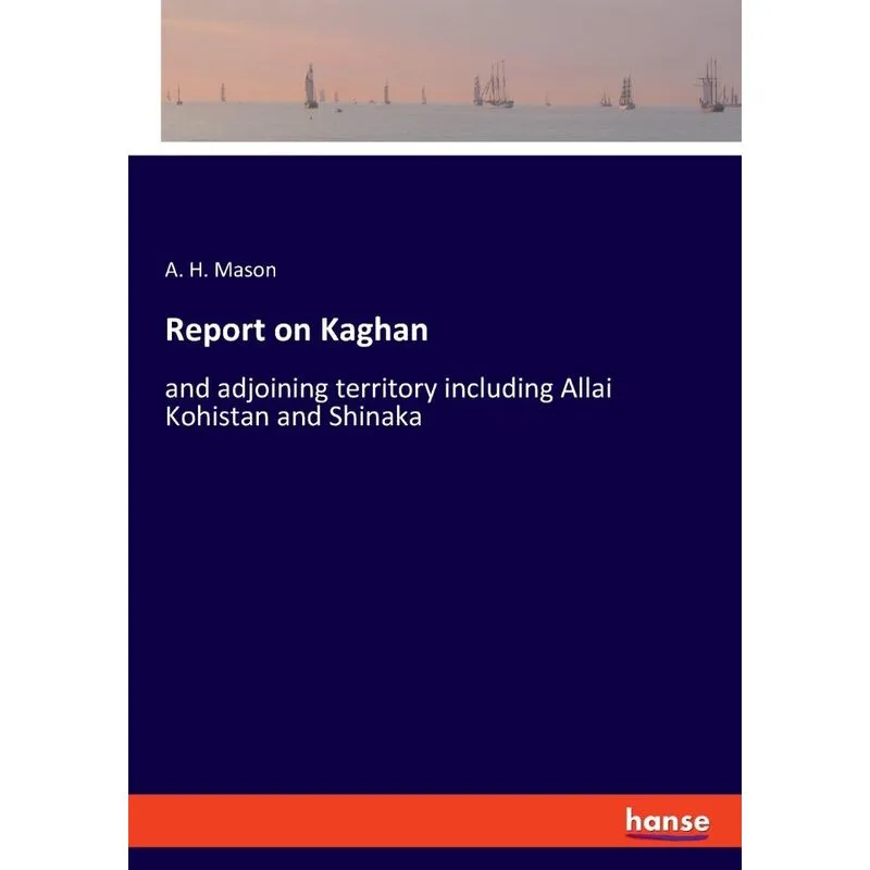 Report on Kaghan