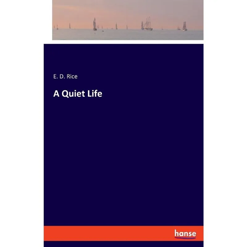 A Quiet Life