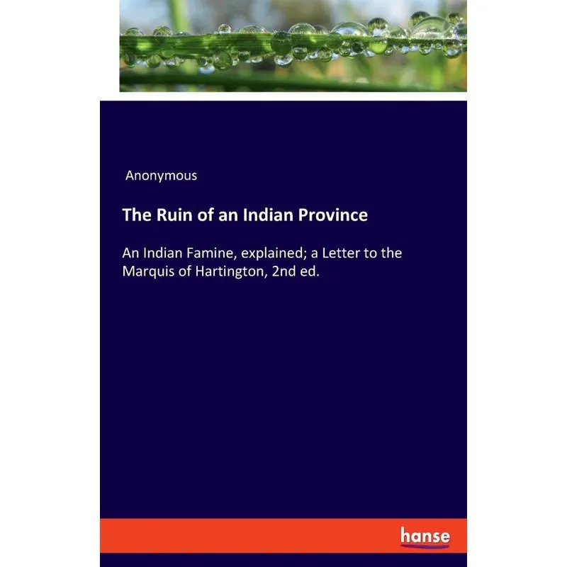 The Ruin of an Indian Province