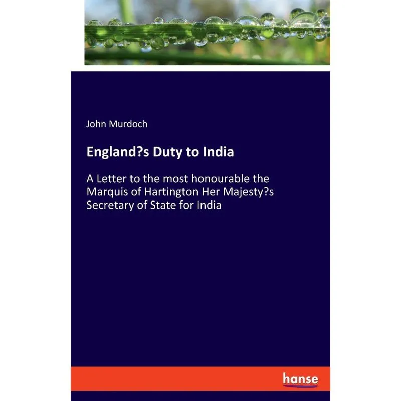 Englands Duty to India