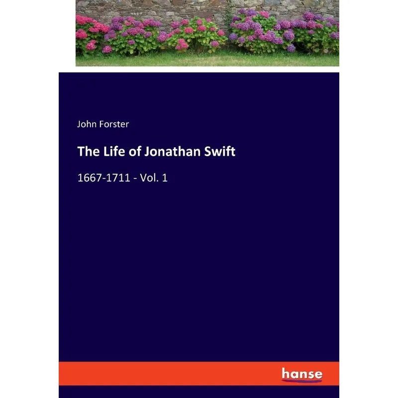 The Life of Jonathan Swift