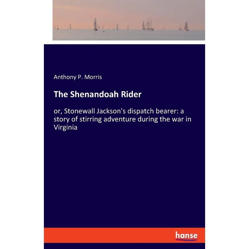 The Shenandoah Rider