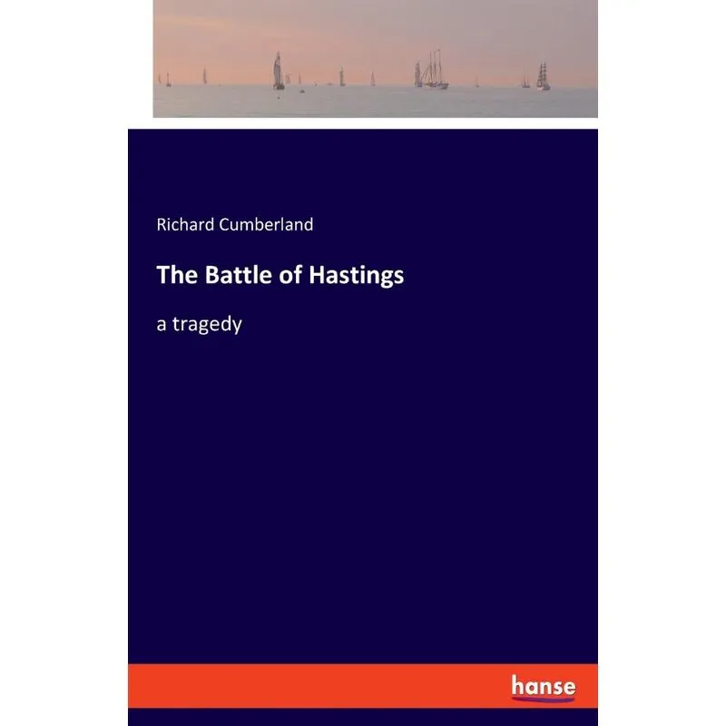 The Battle of Hastings