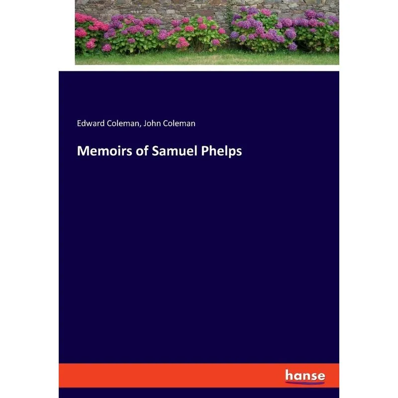 Memoirs of Samuel Phelps