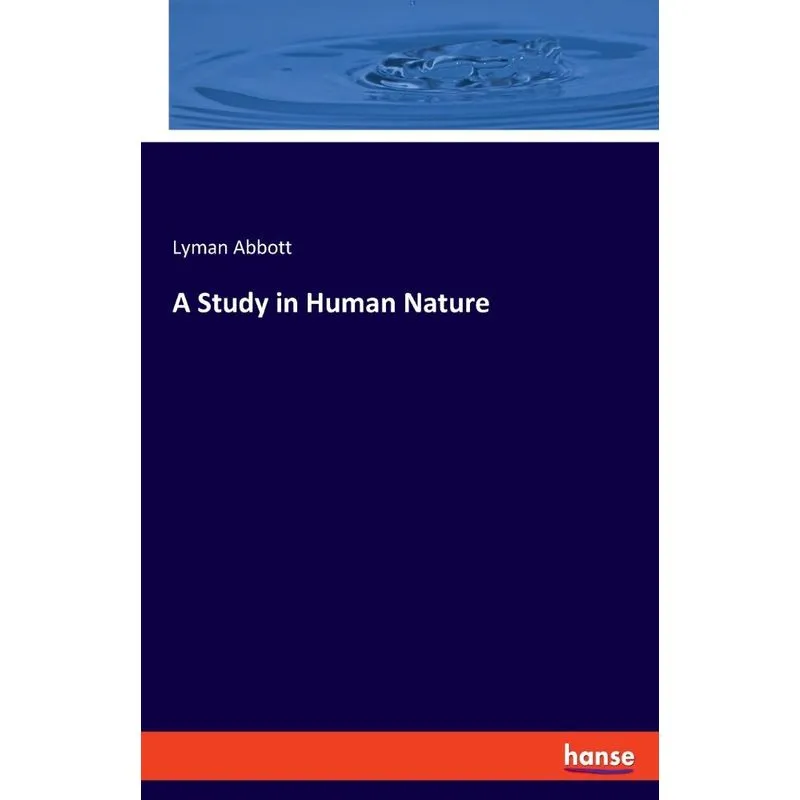 A Study In Human Nature