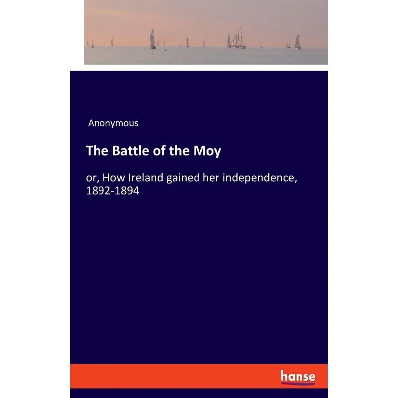The Battle of the Moy