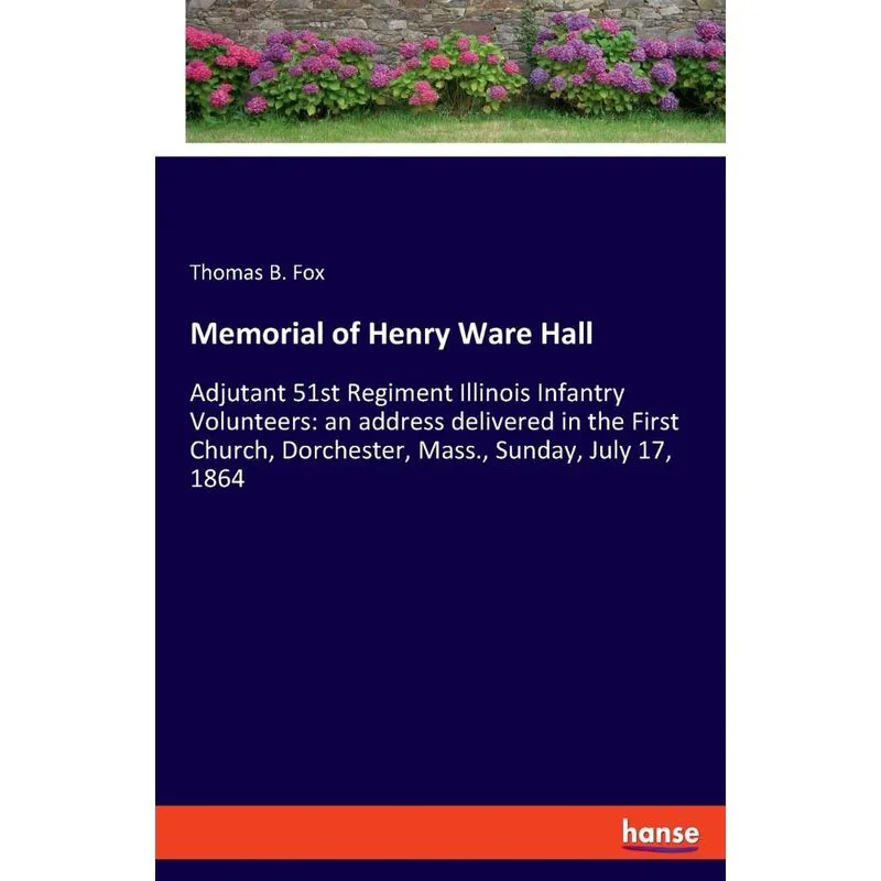 Memorial of Henry Ware Hall