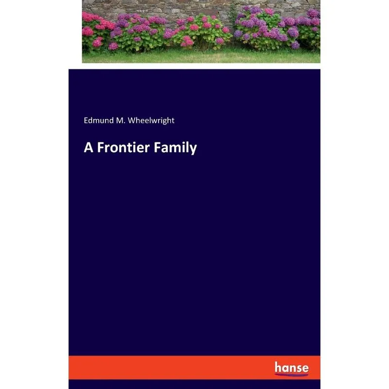 A Frontier Family