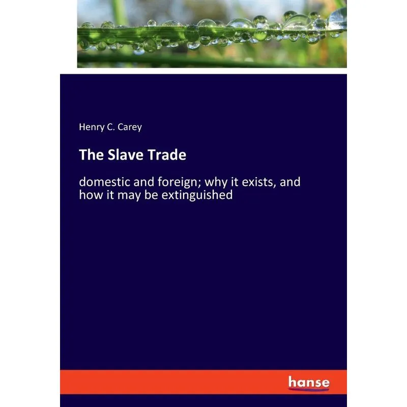 The Slave Trade