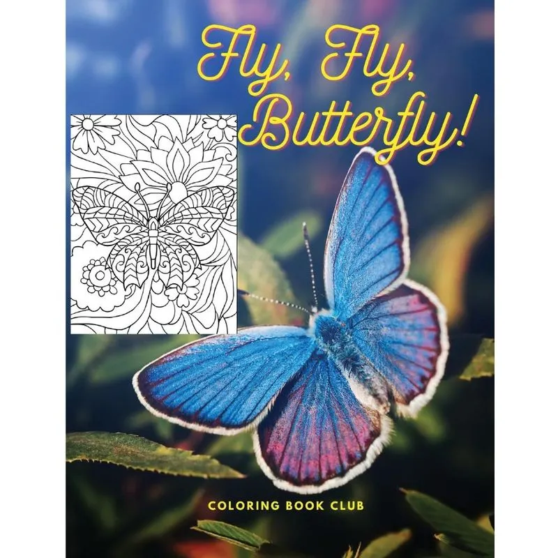 Fly, Fly, Butterfly
