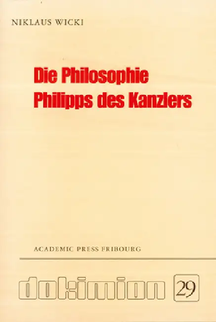Die Philosophie Philipps Des Kanzlers Paperback