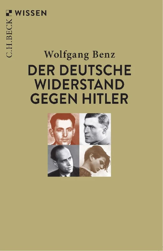 Der deutsche Widerstand gegen Hitler