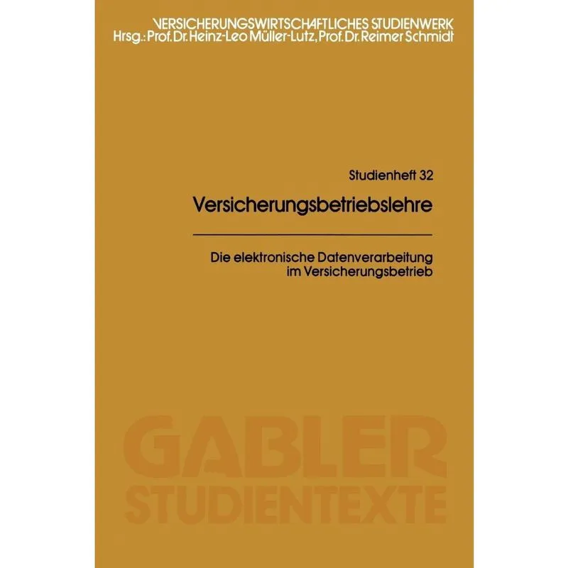 Die elektronische Datenverarbeitung im Versicherungsbetrieb