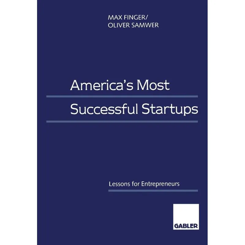 Americas Most Successful Startups