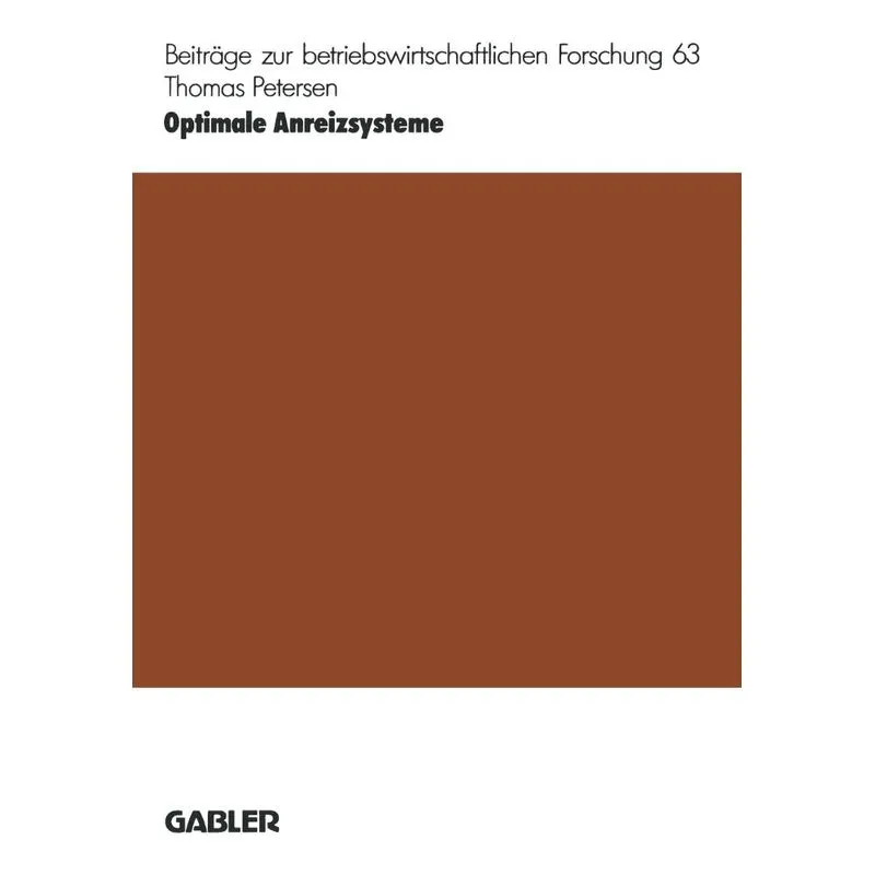Optimale Anreizsysteme