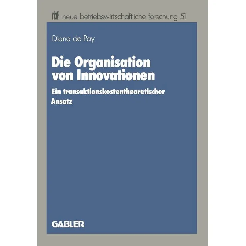Die Organisation von Innovationen