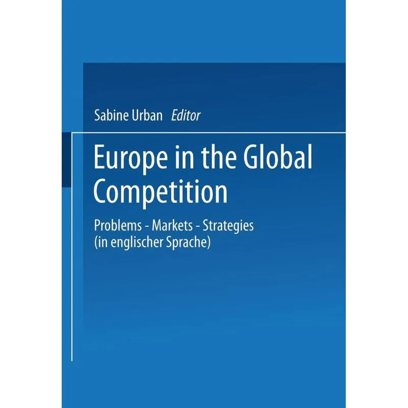 Europe in the Global Competition