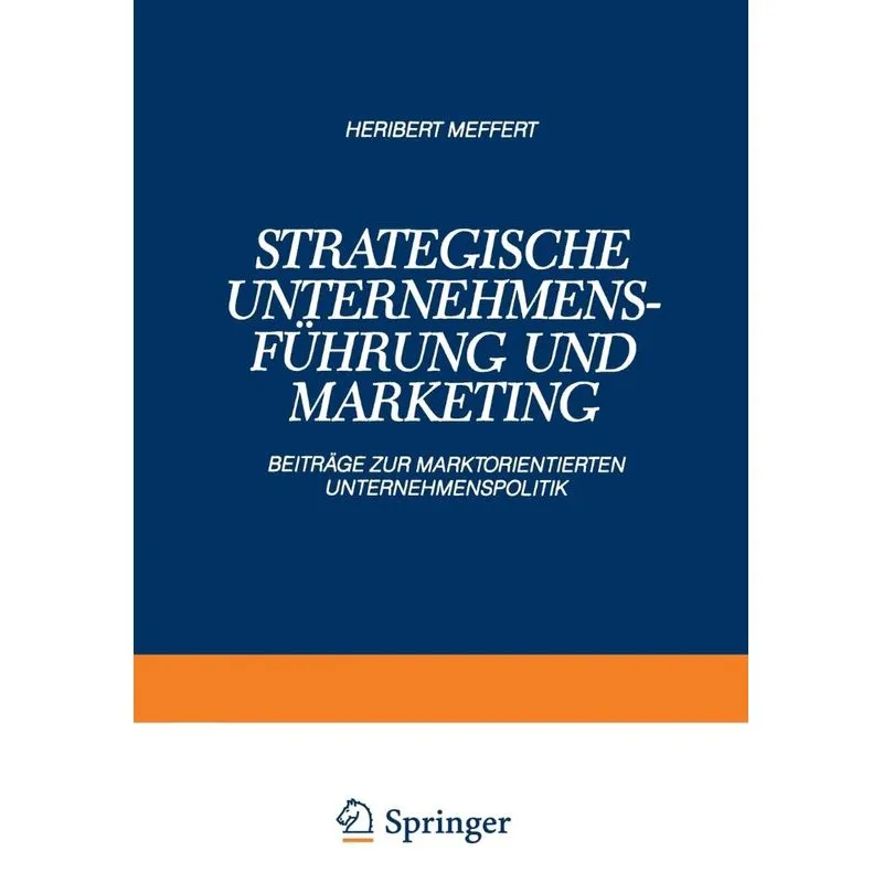 Strategische Unternehmensführung und Marketing