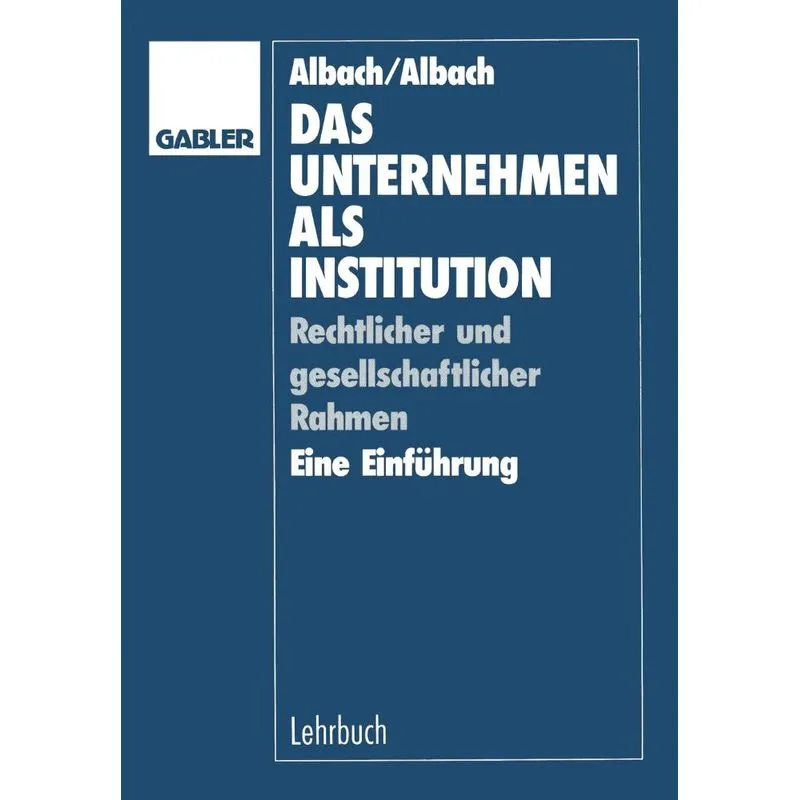 Das Unternehmen als Institution
