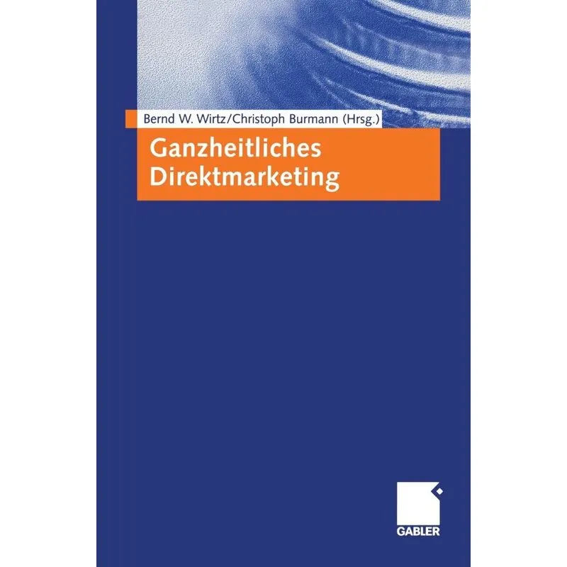 Ganzheitliches Direktmarketing