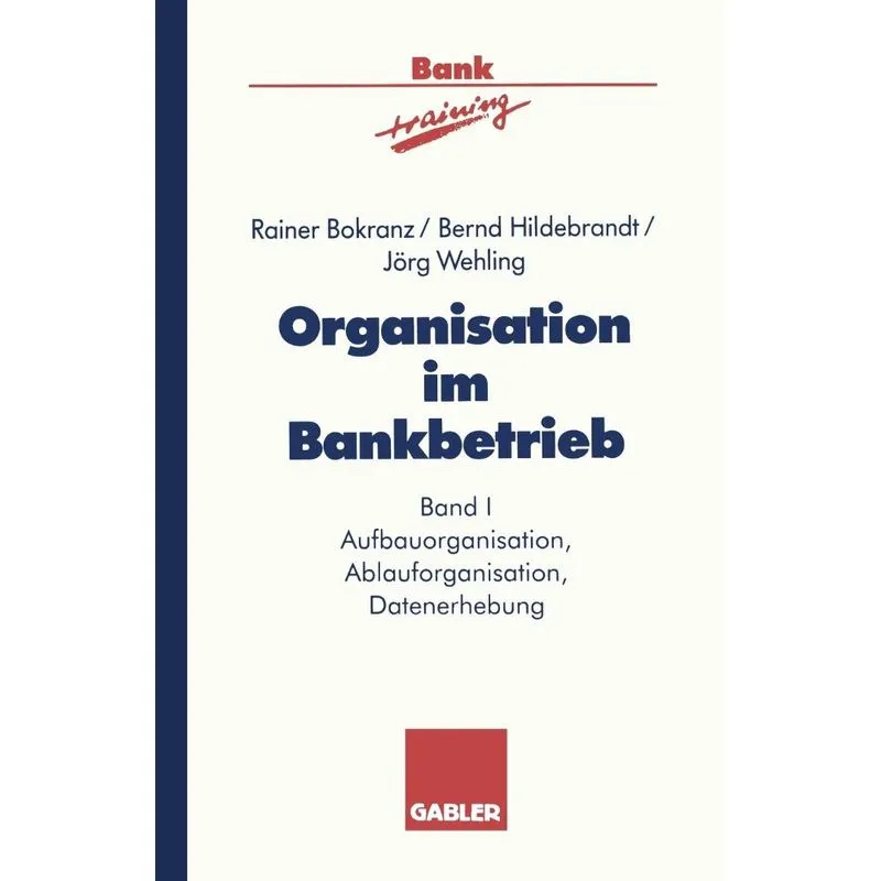 Organisation im Bankbetrieb