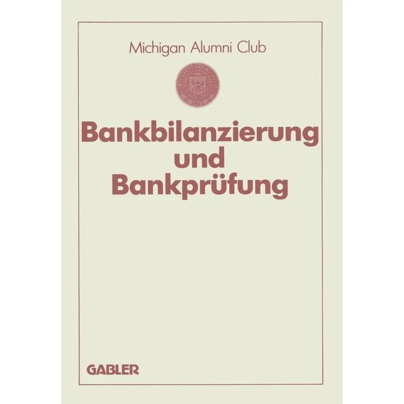 Bankbilanzierung und Bankprüfung