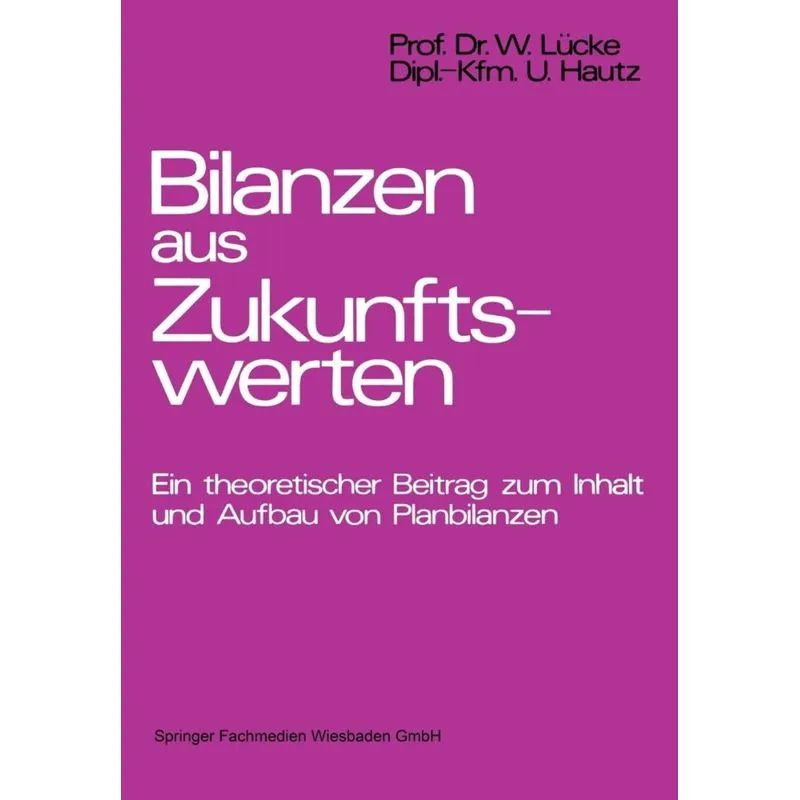 Bilanzen aus Zukunftswerten