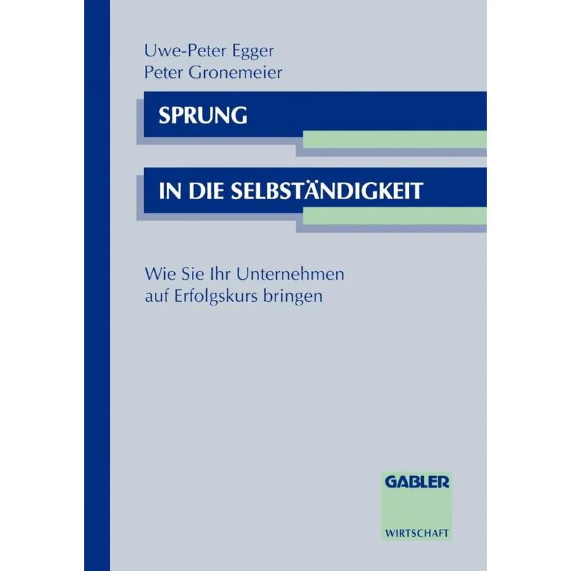 Sprung in die Selbständigkeit
