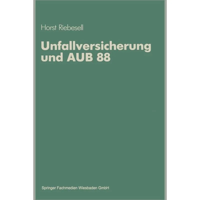 Unfallversicherung Und Aub 88