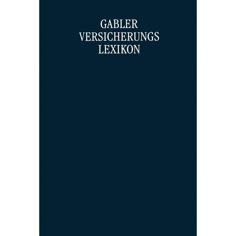 Gabler Versicherungs Lexikon